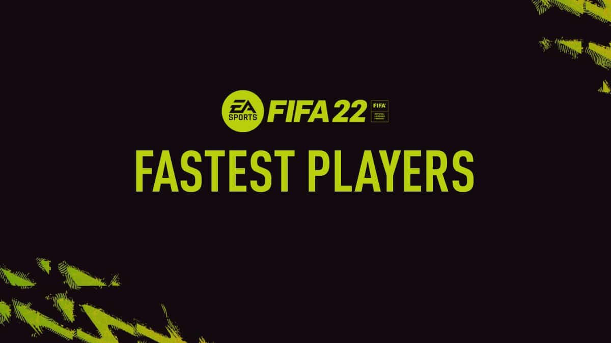 FIFA 22 En Hızlı oyuncular FUT