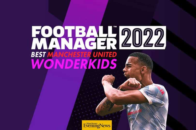 FM 22 Manchester United'ın En Genç Potansiyelli Yetenekleri Wonderkids