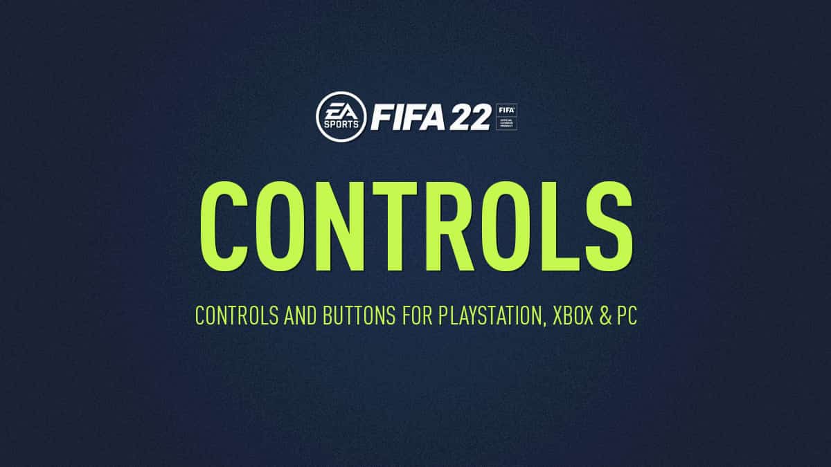 FIFA 22 tuş kombinasyonları 22