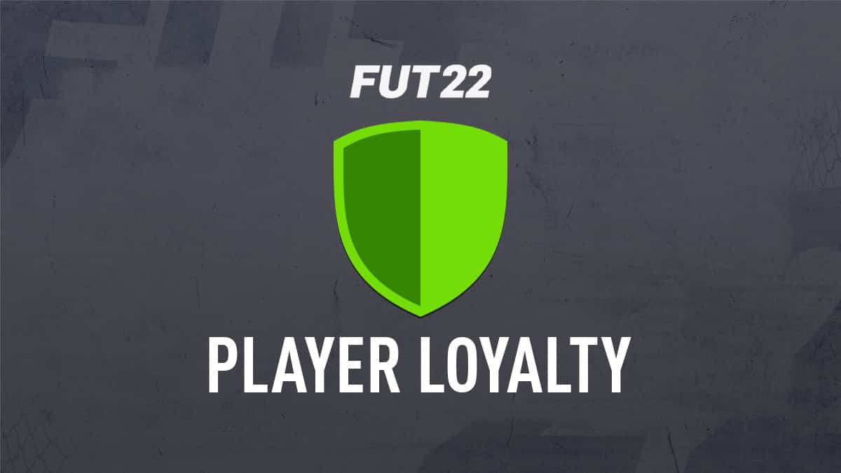 fifa 22 loyalty nasıl alınır