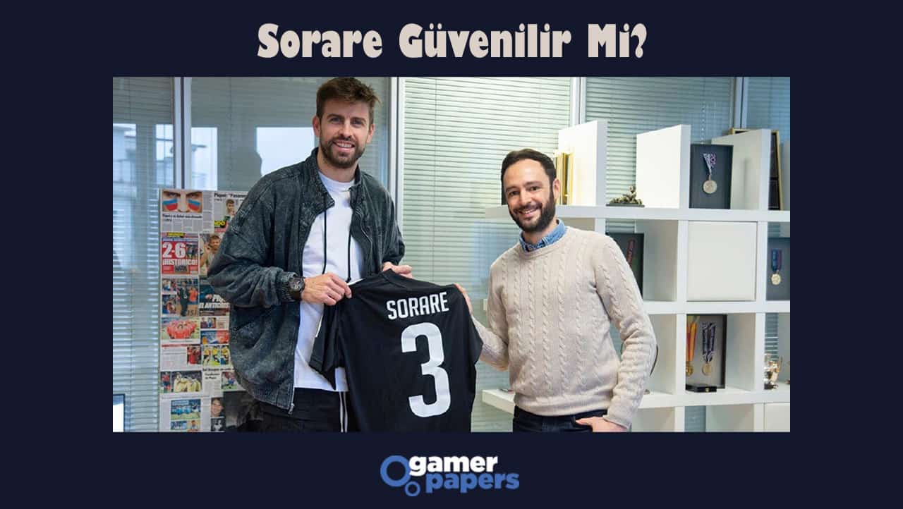Sorare Güvenilir Mi