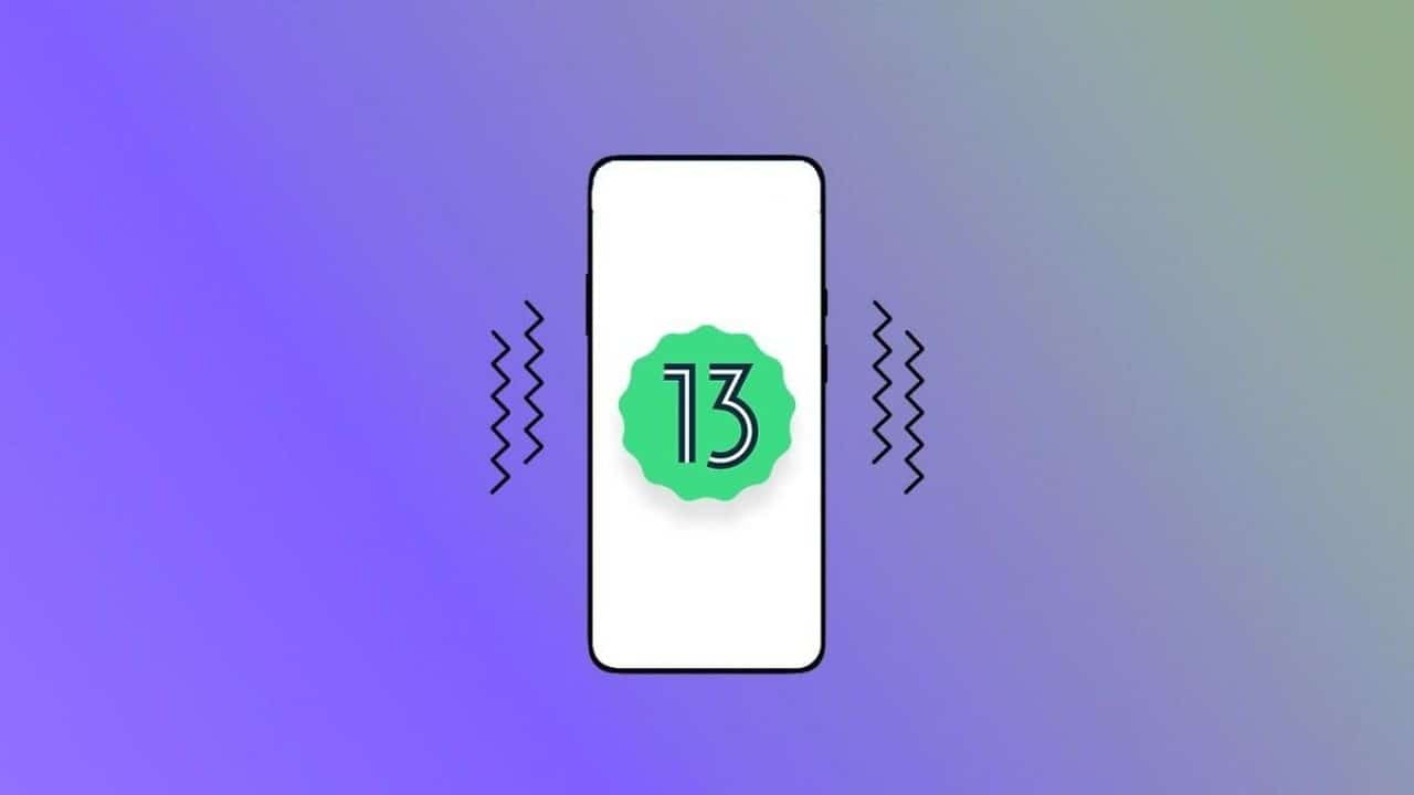 Android 13 Özellikleri