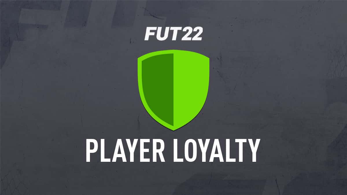fifa 22 loyalty nasıl alınır