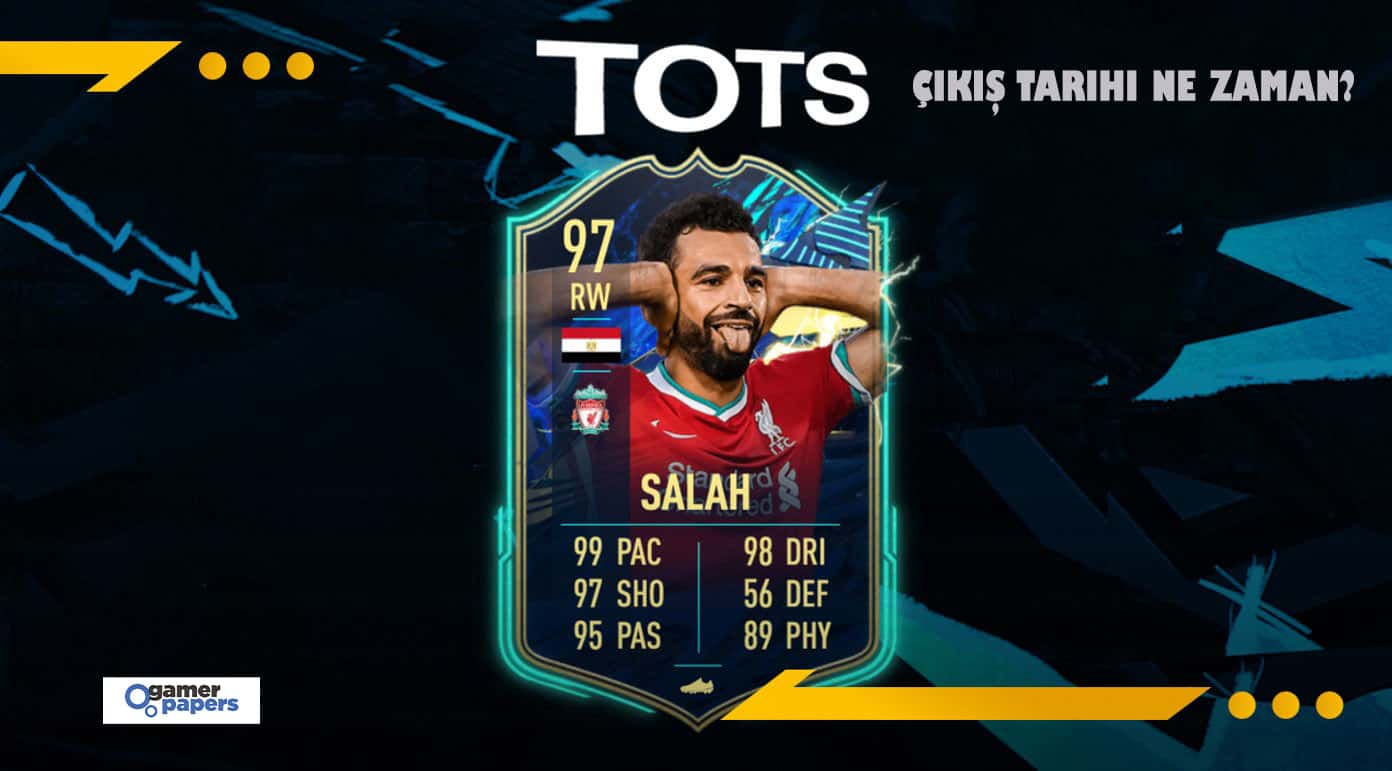 FIFA 22 TOTS Sezonun Takımı Ne Zaman Gelecek
