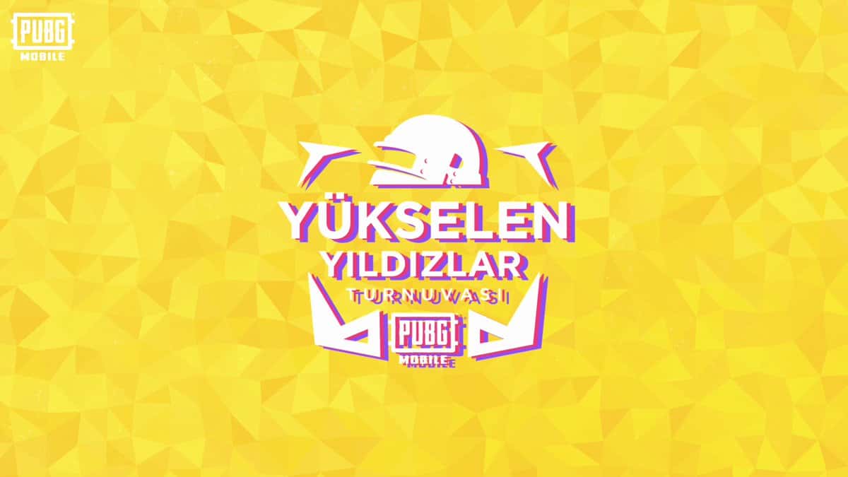PUBG Mobile Yükselen Yıldızlar Turnuvası