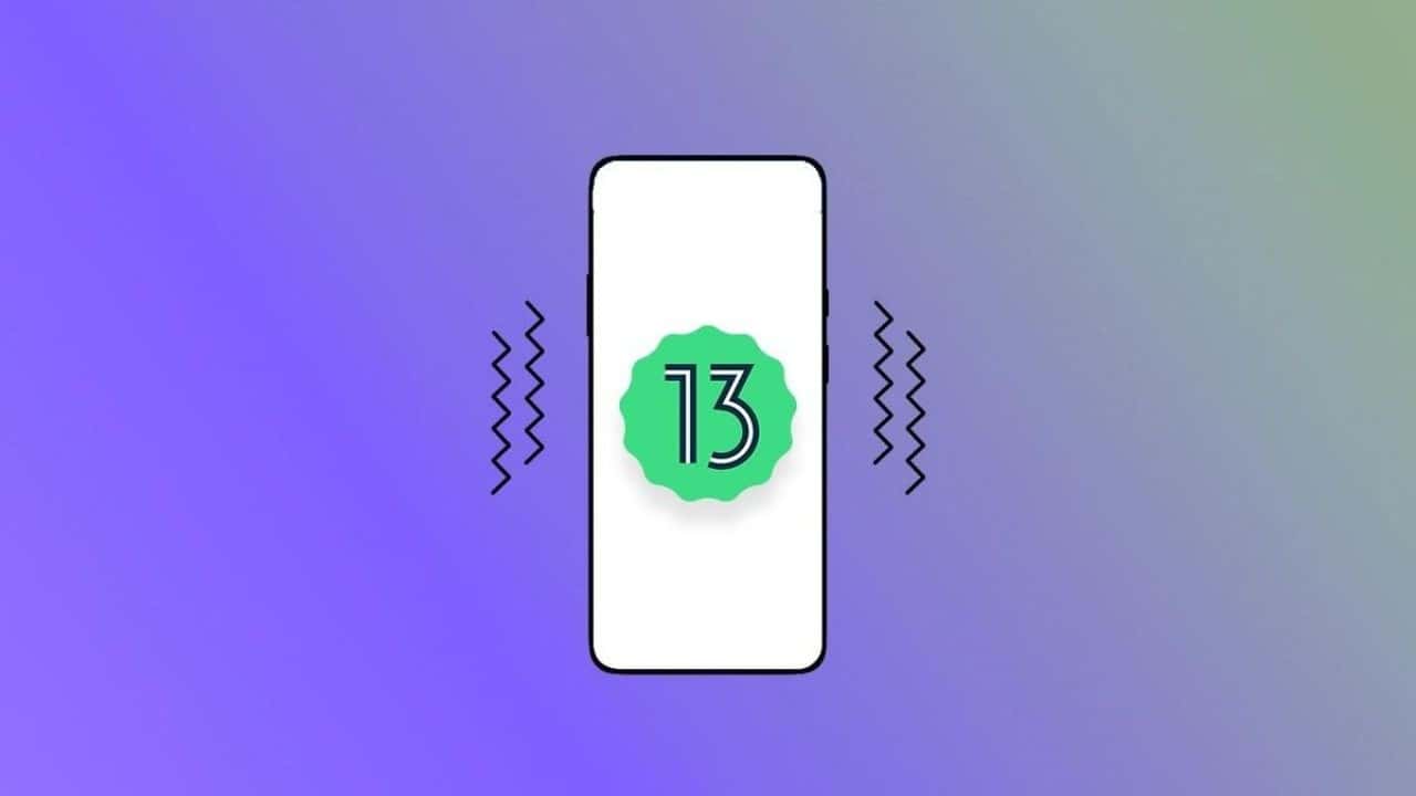 Android 13 Özellikleri