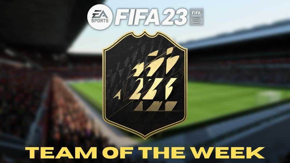 FIFA 23 TOTW 22 Çıkış Tarihi! Oyuncu Tahminleri Neler?