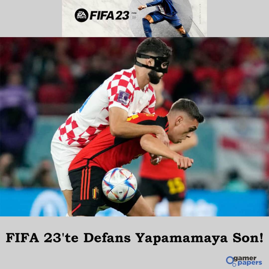 FIFA 23'te Defans Yapamamaya Son