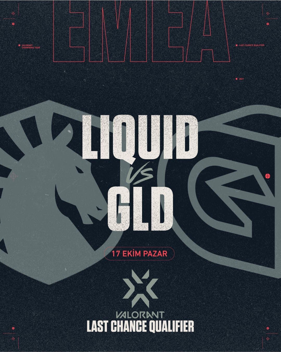 VALORANT Champions Tour 2021: EMEA Last Chance Qualifier Team Liquid