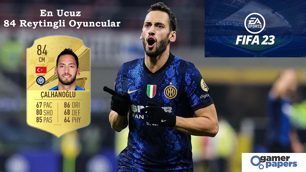 FIFA 23 En Ucuz 84 Reytingli Oyuncuları Kimler Ultimate Team