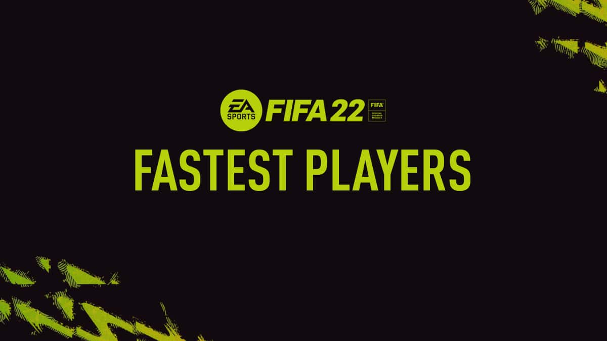 FIFA 22 En Hızlı oyuncular FUT