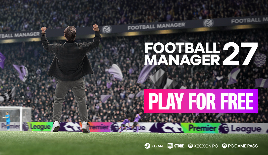 FM 27 ücretsiz Launch Preview duyurusunun başlık görseli; Steam, Xbox ve PC Game Pass logoları