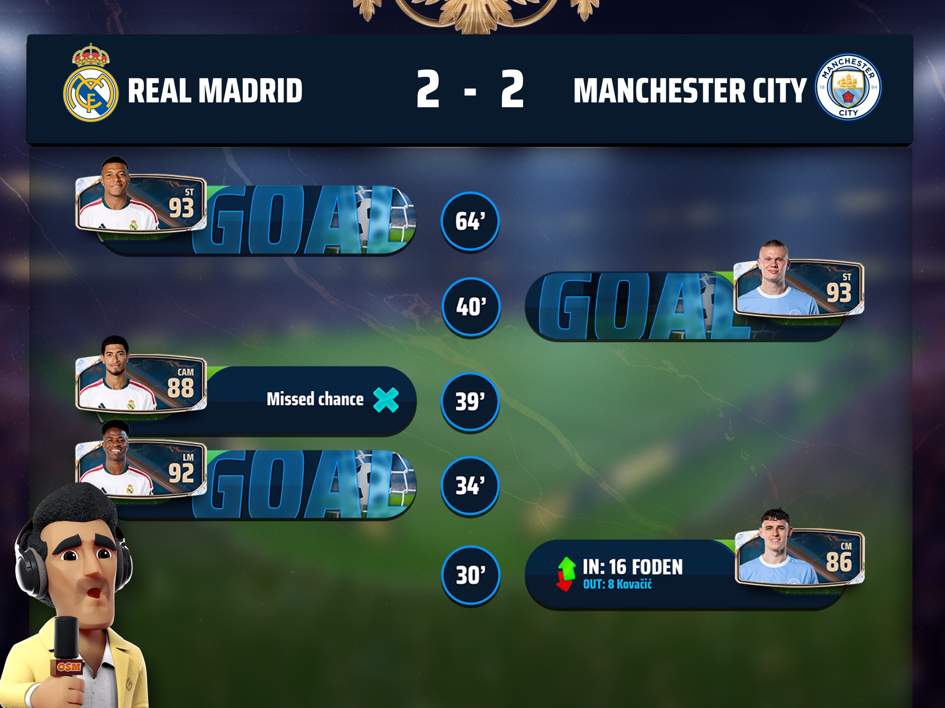 OSM match screen showing goals and a substitution in a Real Madrid vs Manchester City game
