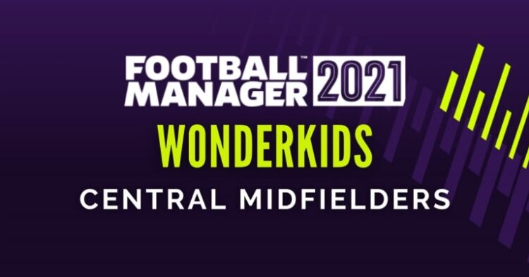 FM 21 Wonderkids Orta Saha