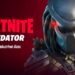 predator savaş bileti fortnite