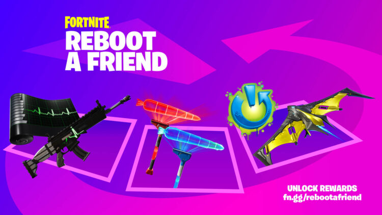 fortnite reboot a friend