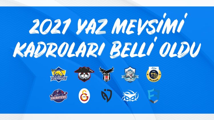 VFŞL 2021 Yaz Mevsimi Kadroları