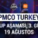 PMCO Turkey 2021 3. Gün