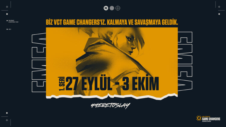 VALORANT VCT Game Changers Turnuvası Geliyor!