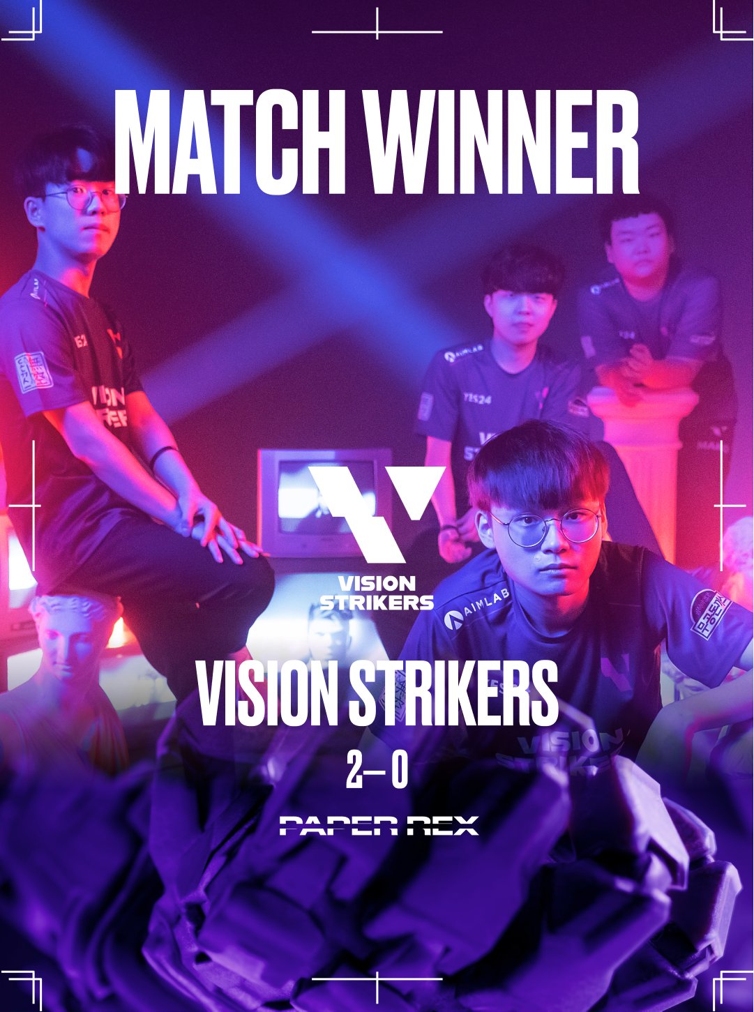 Vision strikers vs Paper Rex Maçı Sonucu