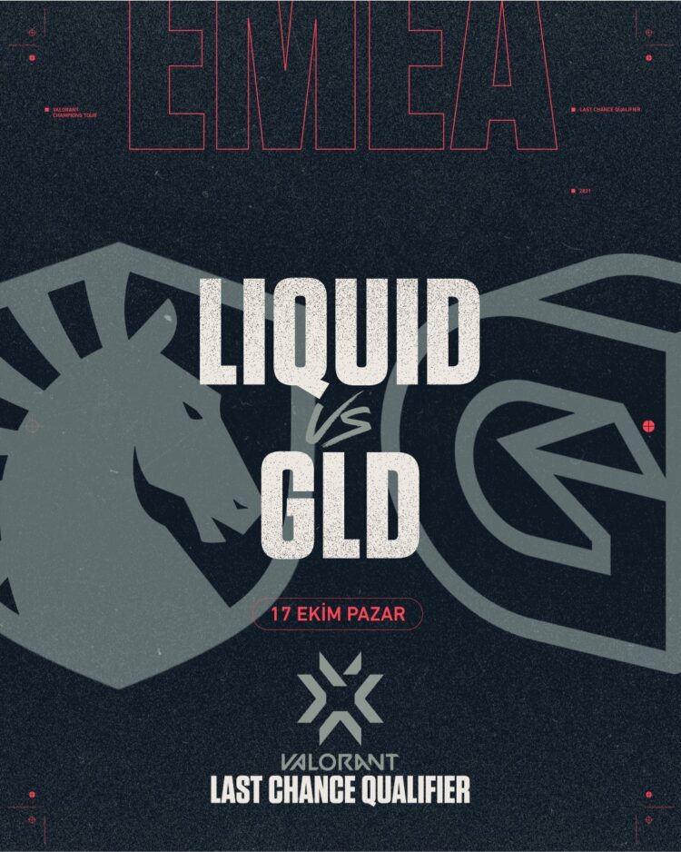 VALORANT Champions Tour 2021: EMEA Last Chance Qualifier Team Liquid