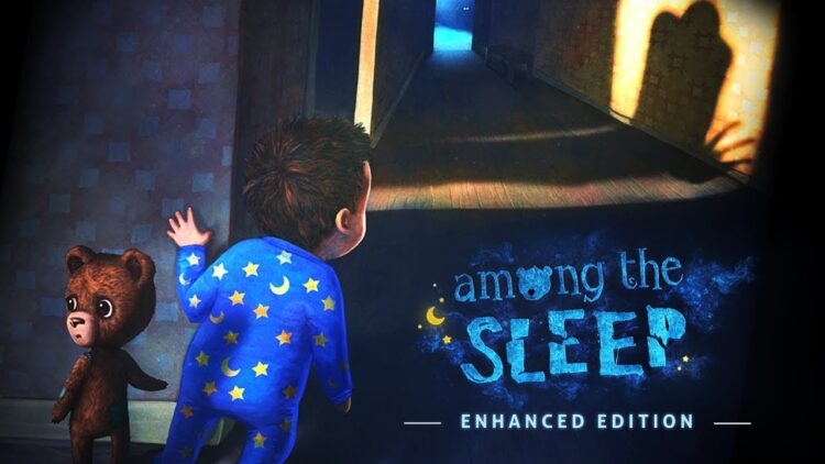 Among the Sleep Enhanced Edition Sistem Gereksinimleri