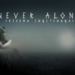Epic Games’in Sunduğu Ücretsiz Oyun: Never Alone (Kisima Ingitchuna)