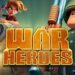 War Heroes Özellikleri