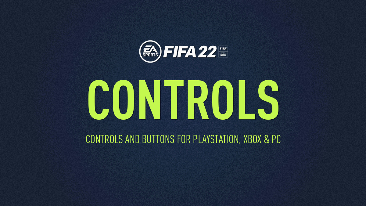 FIFA 22 tuş kombinasyonları 22