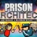 Prison Architect Sistem Gereksinimleri