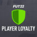 fifa 22 loyalty nasıl alınır