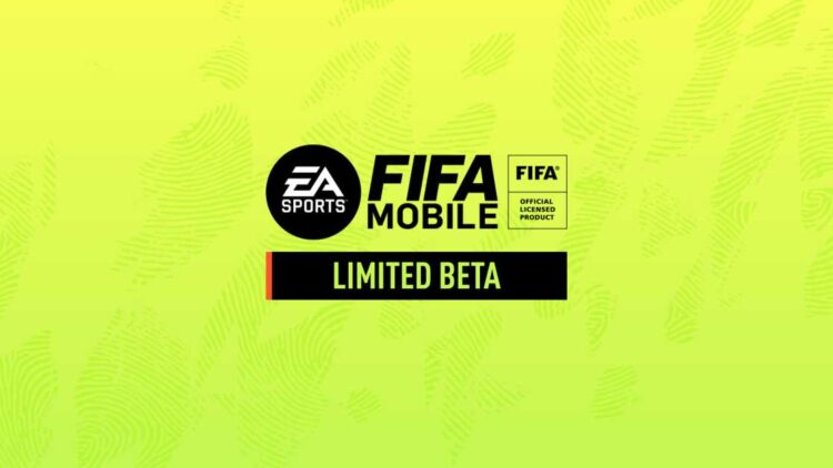 FIFA Mobile 22 Beta Sürümü