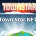 Town Star NFT Listesi Ocak 2022