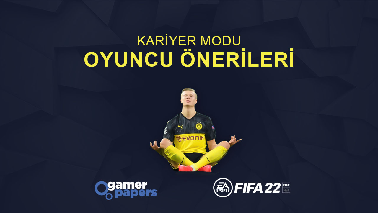FIFA 22 Kariyer Modu Oyuncu Önerileri