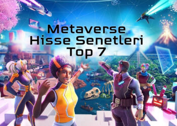 Metaverse Hisse Senetleri 2022! Hangilerini Almalıyım?