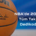 NBA Takas 2022 ve Dedikodular