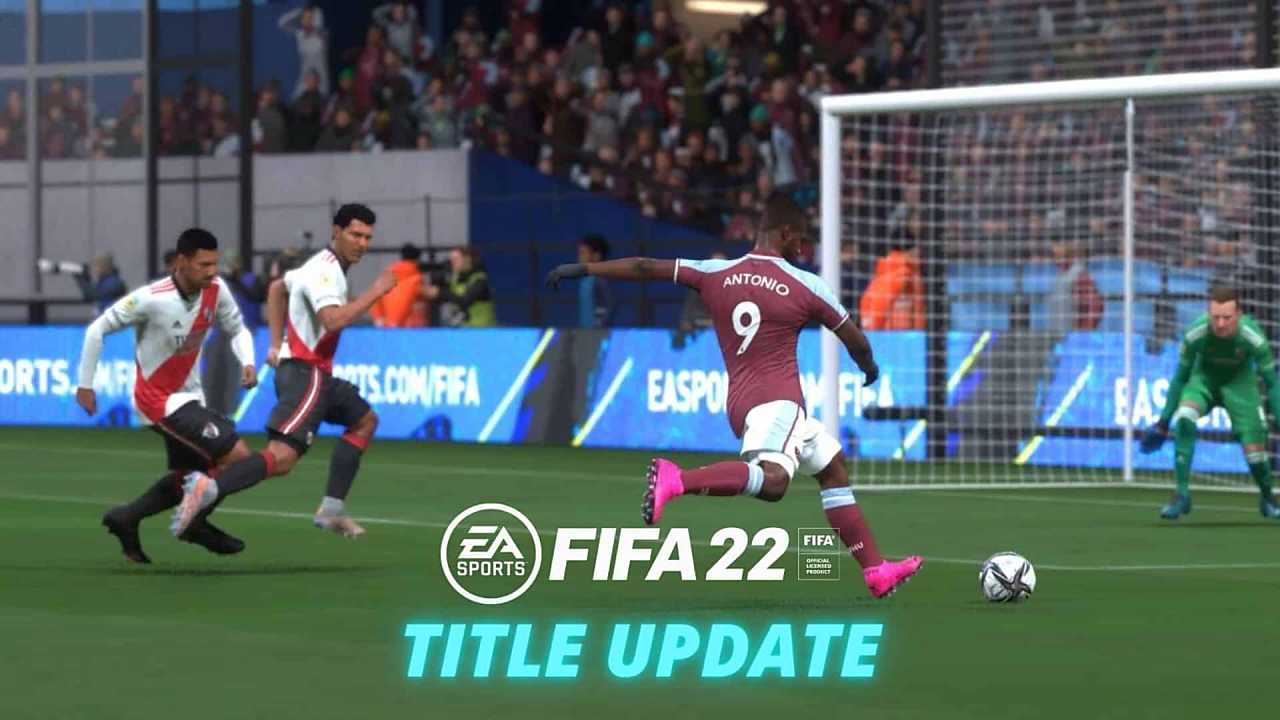 FIFA 22 9. Güncelleme Yama Notları Ne Zaman? Başlık Güncellemesi