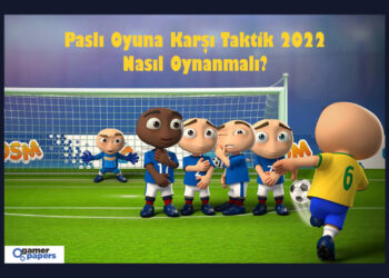OSM Paslı Oyun Karşı Taktik 2022!