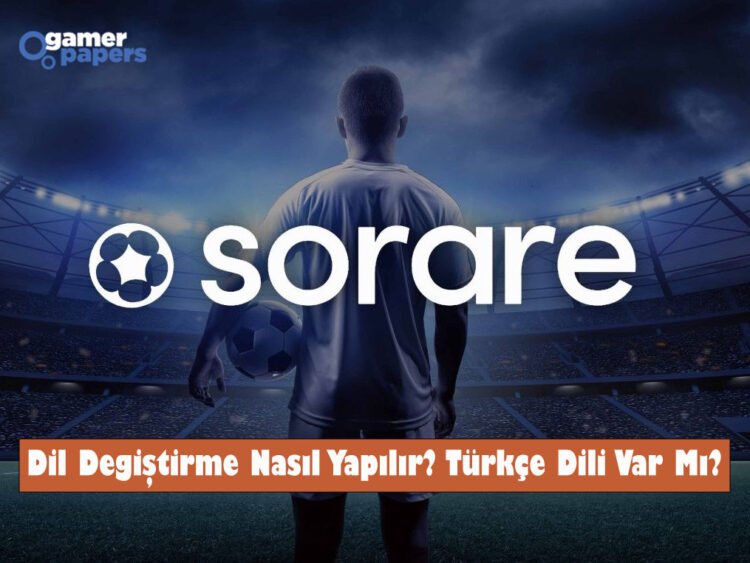Sorare Dil Değiştirme Türkçe Yapma