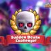 Clash Royale Ani Ölüm Mücadelesi (Sudden Death Challenge) İpuçları Mayıs 2022