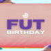 FIFA 23 FUT Birthday Ne Zaman Olacak?