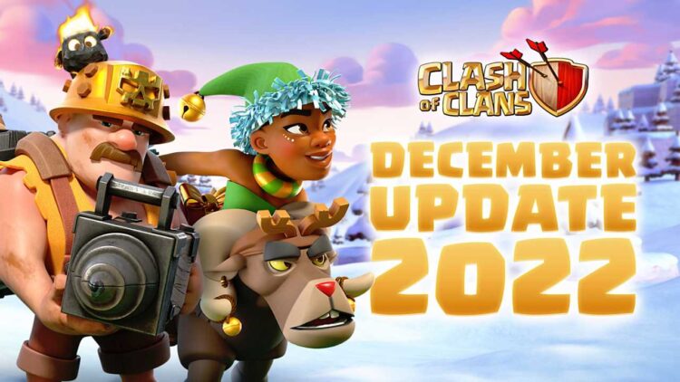 Clash of Clans (CoC) Güncelleme Notları Aralık 2022 Kış Güncelleme Detayları!
