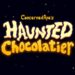 Haunted Chocolatier