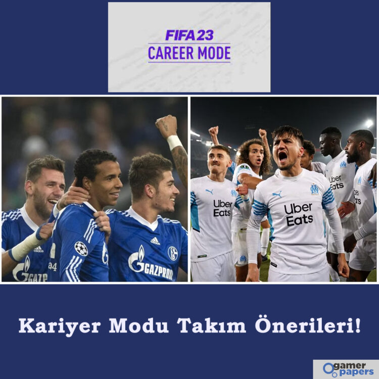 FIFA 23 Kariyer Mod Takım Önerileri 2023