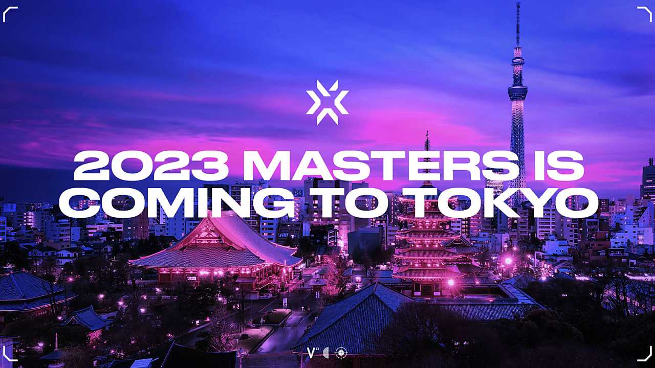 VCT 2023 Masters Tokyo Ne Zaman?