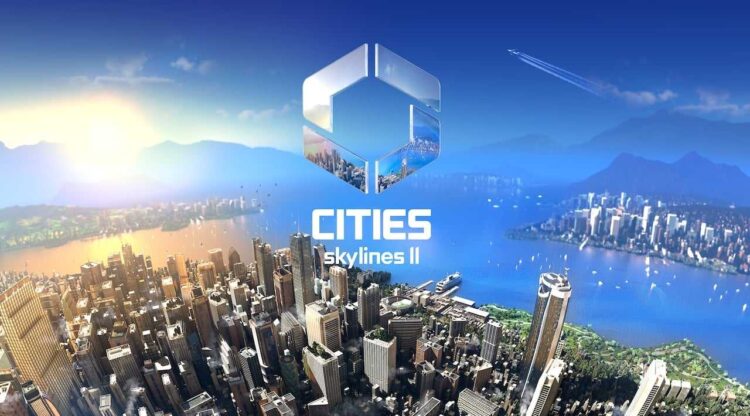 Cities: Skylines 2 Ne Zaman Gelecek?