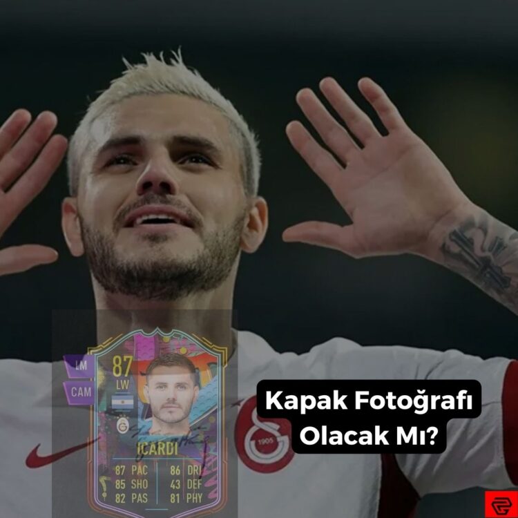 FC 24 Kapak Fotoğrafı Oylaması Icardi Kazandı Mı? Kapak Kim?