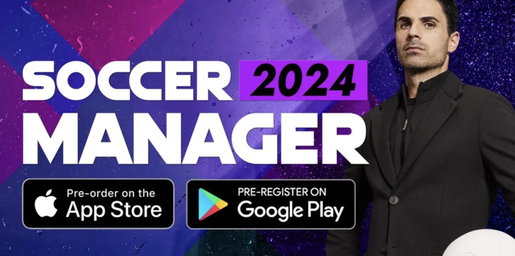 Soccer Manager 2024 Çıkış Tarihi Ne Zaman? Beta Sürüm ve Tüm Yenilikler