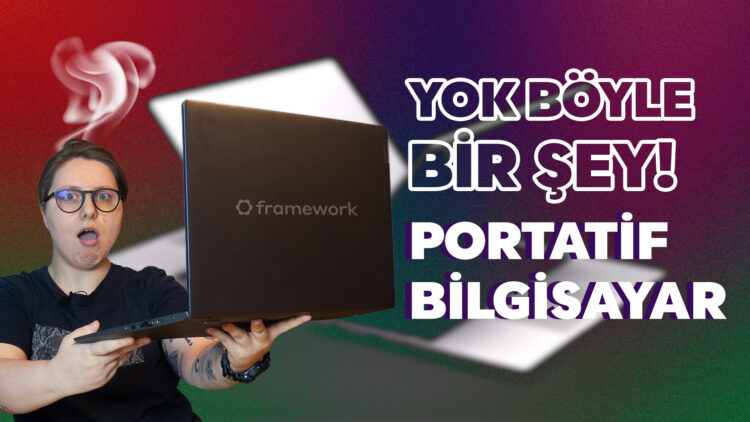 Framework Laptop İnceleme