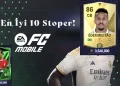 FC Mobile En İyi 10 Stoper